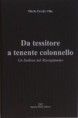 Da tessitore a tenente colonnello - un biellese nel Risorgimento (libro)